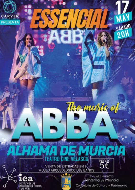 May 17 Essencial The Music of Abba in Alhama de Murcia